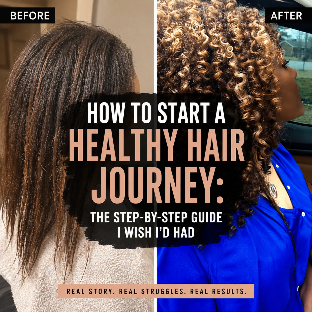 Before-and-after photo of the author's healthy hair journey, showing the transformation from damaged, straightened hair to healthy, defined natural curls.