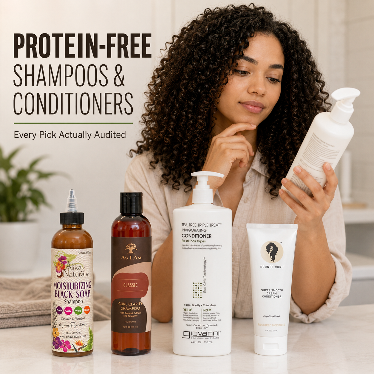 Curly-haired woman comparing protein-free hair care products on a bathroom counter with protein-free shampoo and conditioner bottles displayed in front of her.