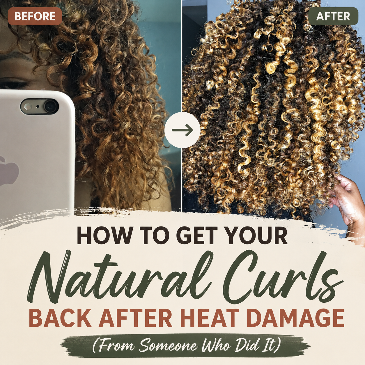 Before and after of Verna's curly hair, showing stretched heat-damaged curls transformed into defined natural curls, titled How to Get Your Natural Curls Back After Heat Damage.